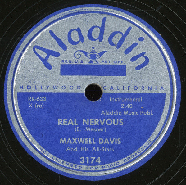 Maxwell Davis And His All-Stars / Maxwell Davis : Real Nervous / Hot Point (10")
