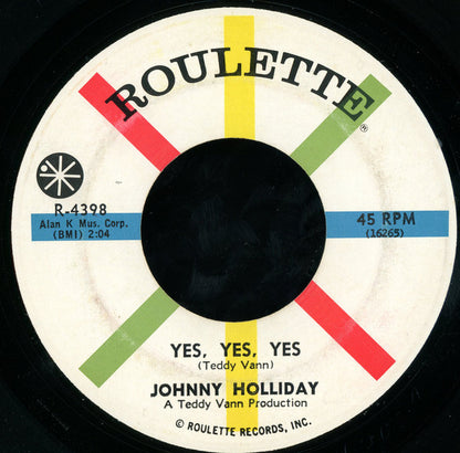 Johnny Holliday (4) : Yes, Yes, Yes / One More Time (7", Single)