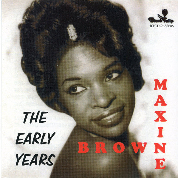 Maxine Brown : The Early Years (CDr, Comp)