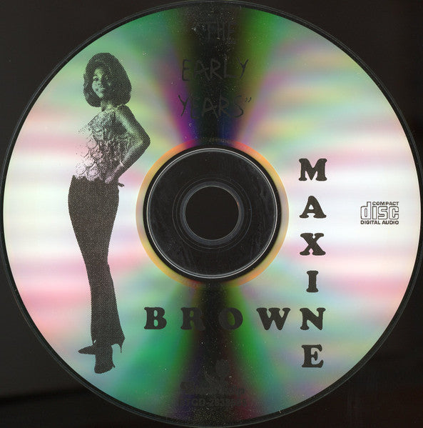 Maxine Brown : The Early Years (CDr, Comp)