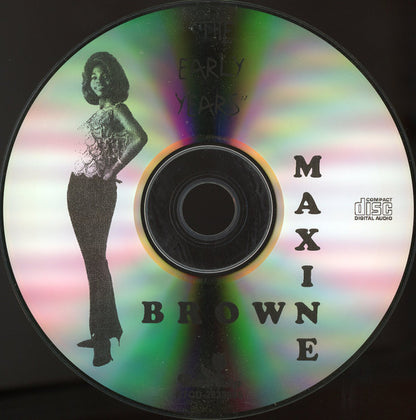 Maxine Brown : The Early Years (CDr, Comp)
