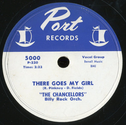 The Chancellors (9) : There Goes My Girl / Tell Me You Love Me (10")