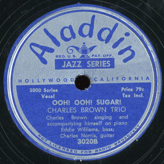 Charles Brown Trio : Get Yourself Another Fool / Ooh Ooh Sugar (Shellac, 10")