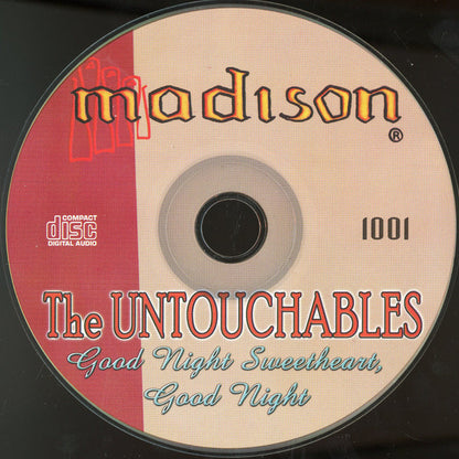The Untouchables (9) : Good Night Sweetheart Good Night (CD, Comp)
