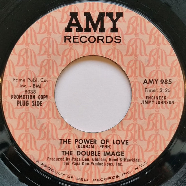 The Double Image (2) : The Power Of Love / Say You Love Me (7", Single, Promo, Styrene)