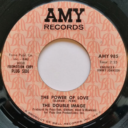 The Double Image (2) : The Power Of Love / Say You Love Me (7", Single, Promo, Styrene)