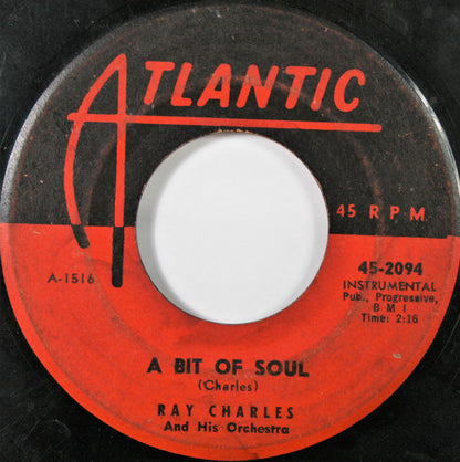 Ray Charles / Ray Charles And His Orchestra : Early In The Mornin' / A Bit Of Soul (7", Single)