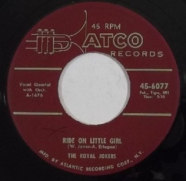 The Royal Jokers (2) : She's Mine All Mine / Ride On Little Girl (7")