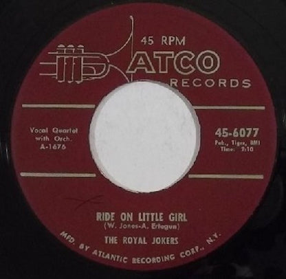 The Royal Jokers (2) : She's Mine All Mine / Ride On Little Girl (7")