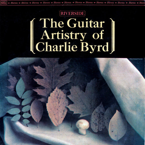 Charlie Byrd : The Guitar Artistry Of Charlie Byrd (LP, RE)