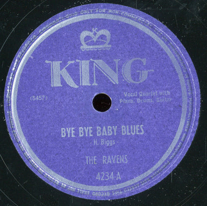 The Ravens (2) : Bye Bye Baby Blues / Once And For All (Shellac, 10")