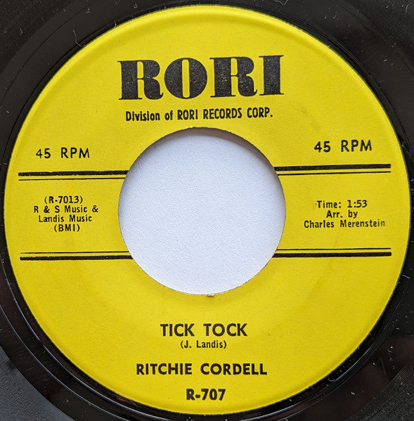 Ritchie Cordell : Tick Tock (7", Single)