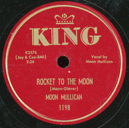 Moon Mullican : Rocket To The Moon / Rheumatism Boogie (Shellac, 10", Single)