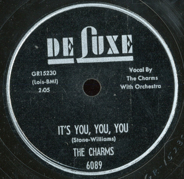 The Charms : It's You, You, You / One Fine Day (10")