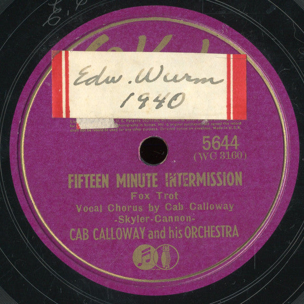 Cab Calloway And His Orchestra : Fifteen Minute Intermission / Rhapsody In Rhumba (Shellac, 10")