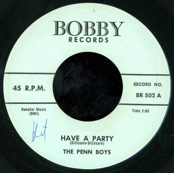 The Penn Boys : Have A Party  (7")