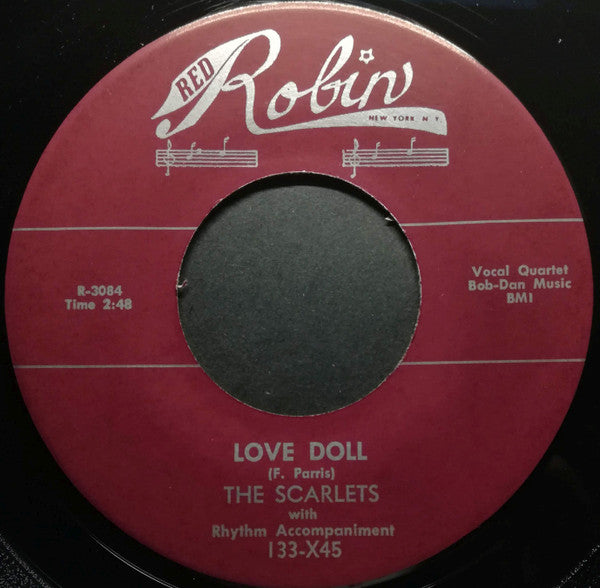 The Scarlets (2) : Love Doll / Darling I'm Yours (7", Single, RE, Unofficial)