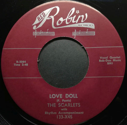 The Scarlets (2) : Love Doll / Darling I'm Yours (7", Single, RE, Unofficial)
