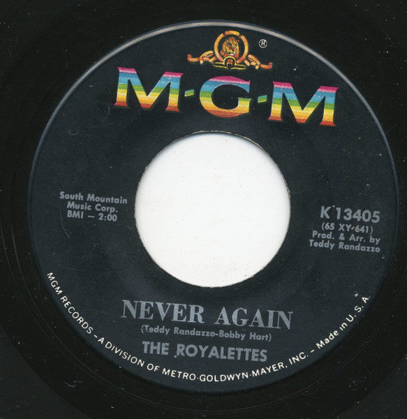The Royalettes : Never Again / I Want To Meet Him (7")