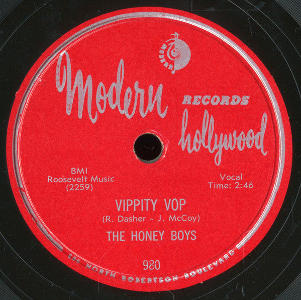 The Honey Boys (3) : Vippity Vop / Never Lose Faith In Me (10")