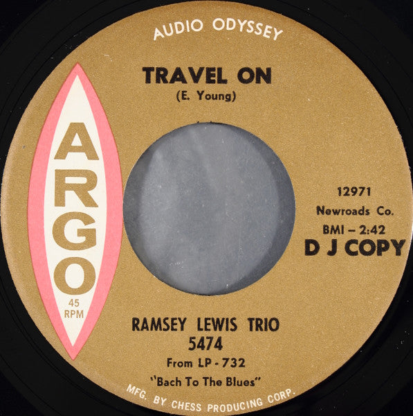 The Ramsey Lewis Trio : Travel On / Why Don't You Do Right (7", Single, Promo)