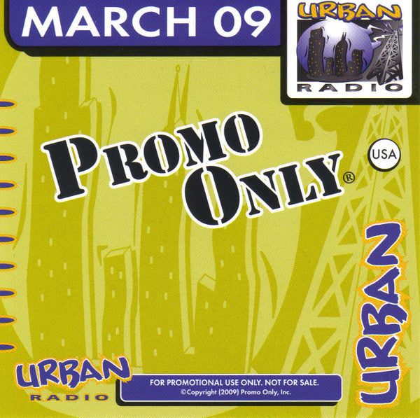Various : Promo Only Urban Radio: March 2009 (CD, Comp, Promo)