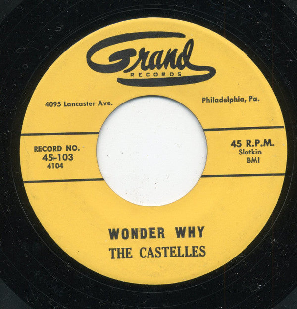 The Castelles : This Silver Ring / Wonder Why (7", RP)