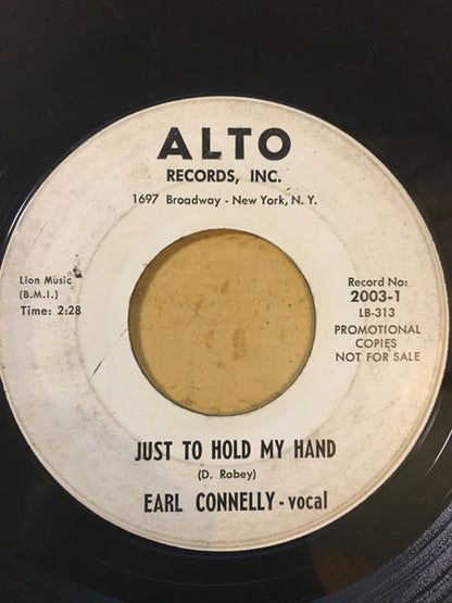 Earl Connelly : Just To Hold My Hand / I Know I Know (7", Single, Promo)
