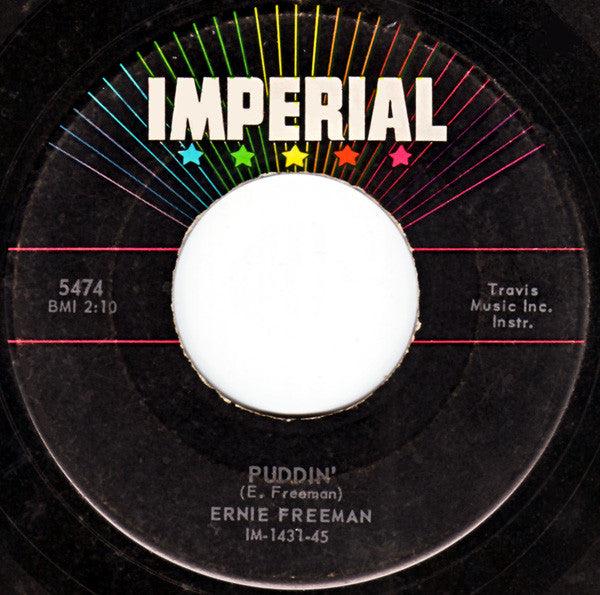 Ernie Freeman : Raunchy (7")