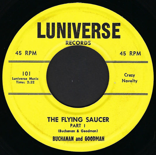 Buchanan & Goodman : The Flying Saucer (7", Single)