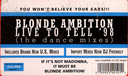 Blonde Ambition : Live To Tell '98 (The Dance Mixes) (12", Single)