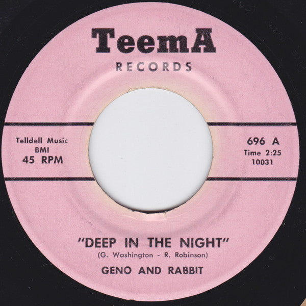 Rabbit And Geno / Rabbit (17) : Deep In The Night / Never Before (7")