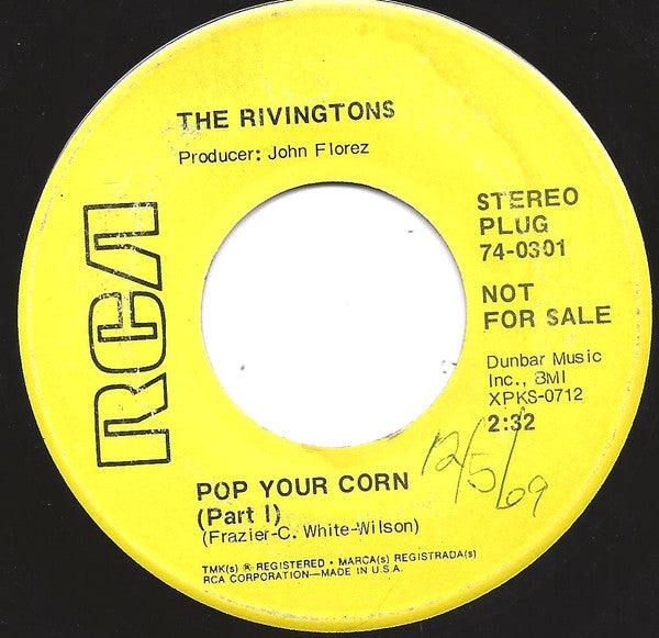 The Rivingtons : Pop Your Corn (7", Promo)
