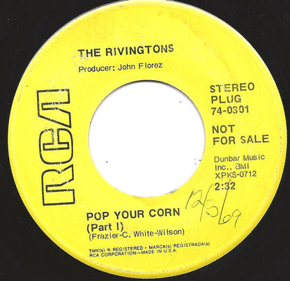 The Rivingtons : Pop Your Corn (7", Promo)