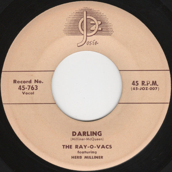 The Ray-O-Vacs : Darling / Ridin' High (7", Single)