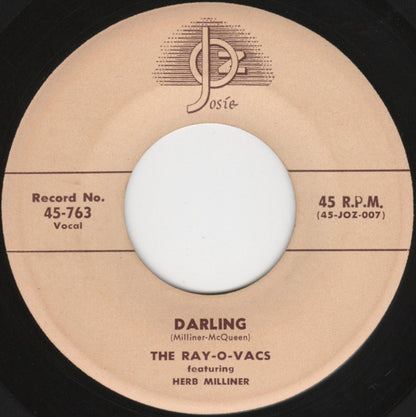 The Ray-O-Vacs : Darling / Ridin' High (7", Single)