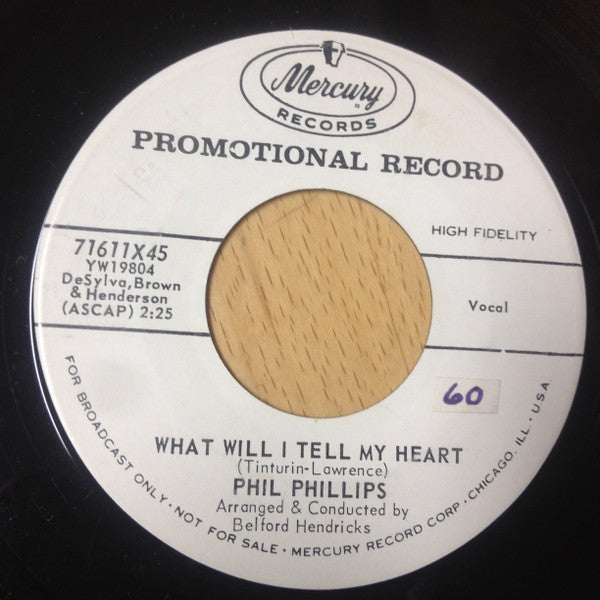 Phil Phillips (3) : Your True Love Once More / What Will I Tell My Heart (7", Promo)