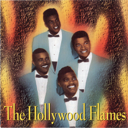 The Hollywood Flames : The Hollywood Flames (CD, Comp)