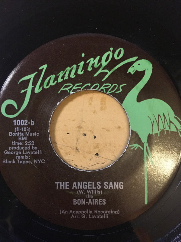 The Bon-Aires : What Did She Use / The Angels Sang (7")