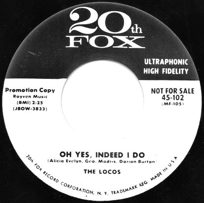 The Locos (4) : Oh Yes, Indeed I Do / Professor Loco (7", Promo, Unofficial)