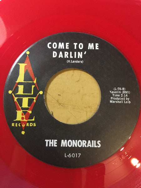 Monorails : Will Ya, William / Come To Me Darlin' (7", RE, Unofficial, Red)