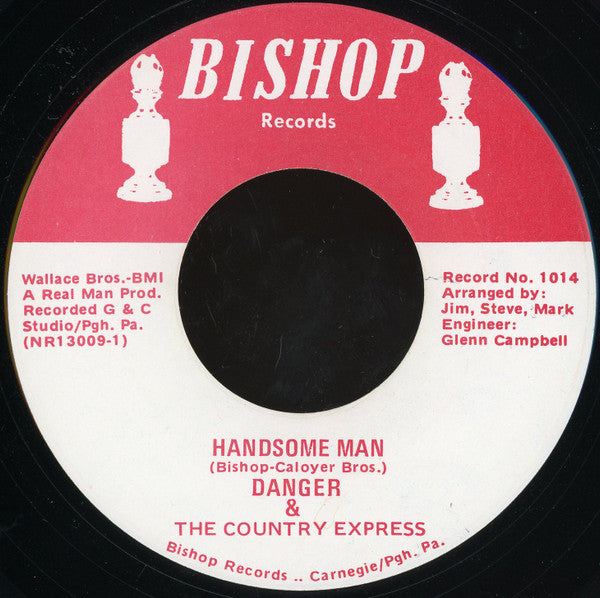 Danger & The Country Express : Handsome Man / Just For You (7")