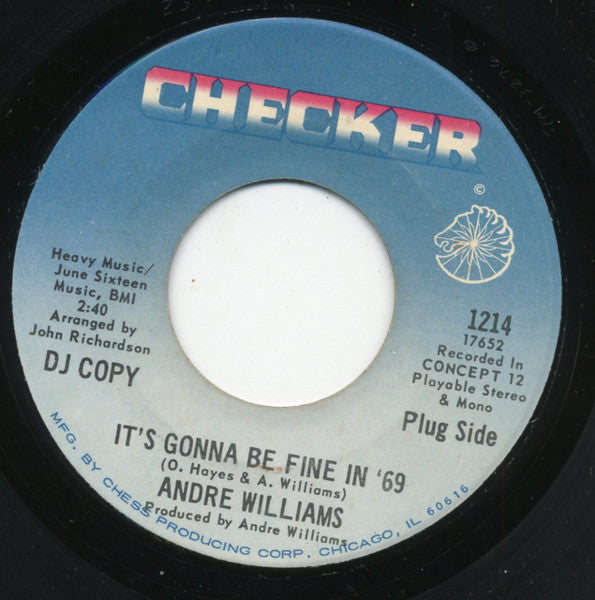 Andre Williams (2) : It's Gonna Be Fine In '69 (7", Single, Promo)