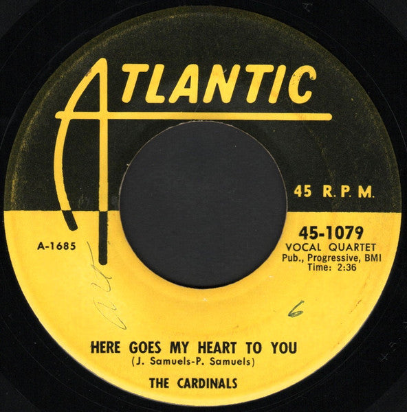 The Cardinals (2) : Here Goes My Heart To You / Lovely Girl (7")