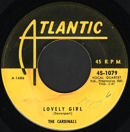 The Cardinals (2) : Here Goes My Heart To You / Lovely Girl (7")
