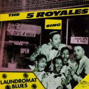 The 5 Royales : Sing The Laundromat Blues (CD, Comp)