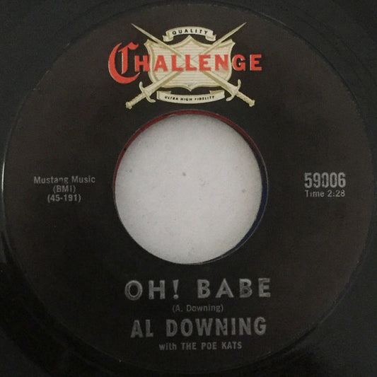 Al Downing With The Poe Kats : Down On The Farm / Oh! Babe (7", Single, RE, Styrene)