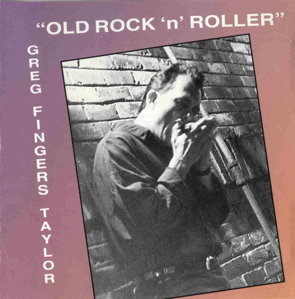 Greg "Fingers" Taylor : "Old Rock 'n' Roller" (CD, Album)