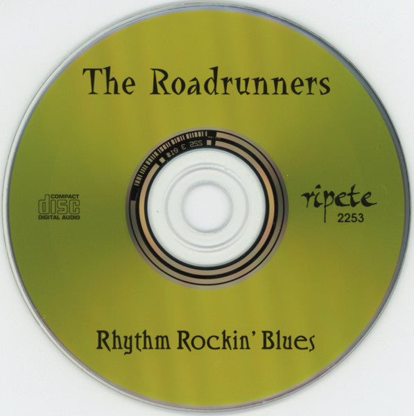 The Roadrunners (18) : Rhythm Rockin' Blues (CD, Album)