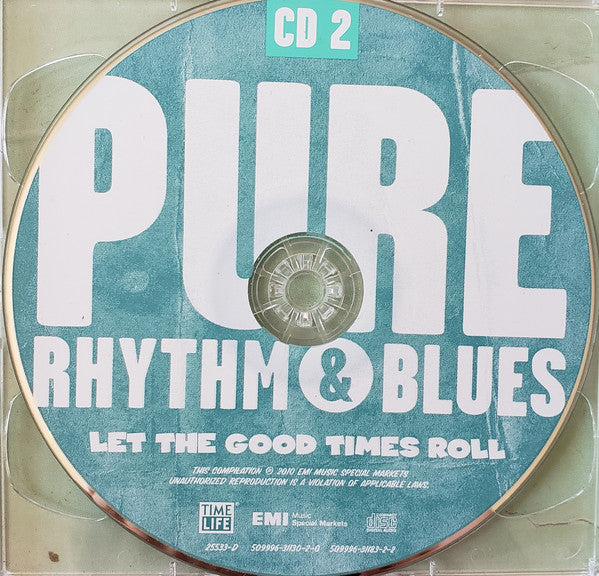 Various : Pure Rhythm & Blues, Vol. 3: Let the Good Times Roll (2xCD, Comp)